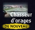 Reportages et images sur mes chasses a l'orage